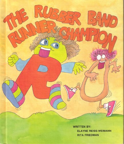 Stock image for The Rubber Band Runner Champion for sale by ThriftBooks-Dallas