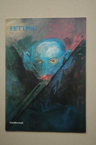 Rainer Fetting, Holzbilder =: Wood paintings : [exhibition] June 9-July 6, 1984 (9780897970129) by Fetting, Rainer