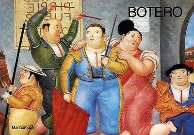 Stock image for Fernando Botero: La Corrida; The Bullfight Paintings for sale by ANARTIST