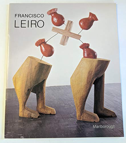 Imagen de archivo de Francisco Leiro: Recent sculpture : [exhibition] January 8-February 1, 1992 a la venta por Plum Books