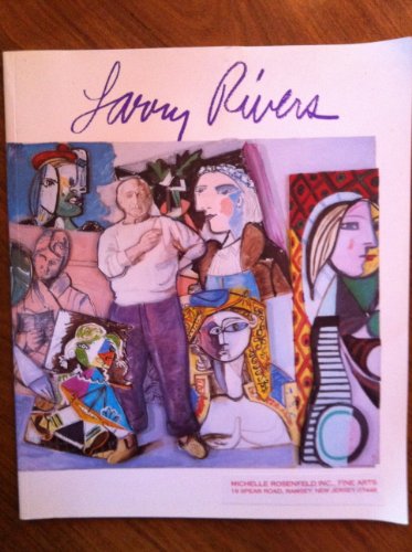 Larry Rivers: Art and the Artist.