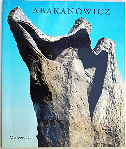 9780897970891: Magdalena Abakanowicz: Sculpture, April 30-June 5, 1993