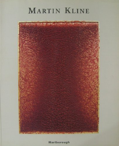 Imagen de archivo de Martin Kline: New works : January 18 - February 19, 2000 a la venta por Hoosac River Books