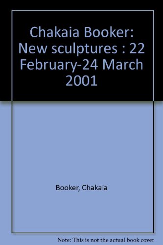 9780897972161: Chakaia Booker: New sculptures : 22 February-24 March 2001