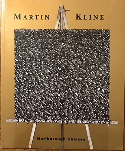 Beispielbild fr Martin Kline: Painting Sculpture, October 29-November 20, 2002 zum Verkauf von Hoosac River Books