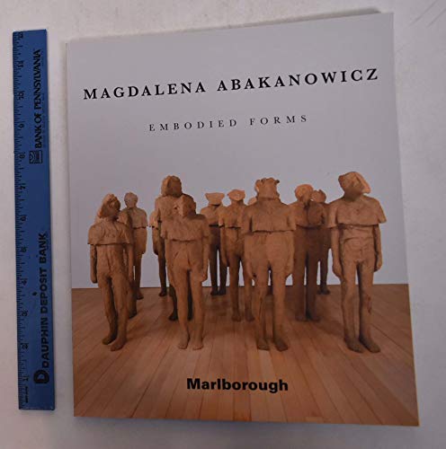 Stock image for Magdalena Abakanowicz: Embodied Forms for sale by ANARTIST