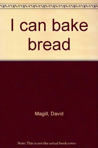 Imagen de archivo de I can bake bread a la venta por Wonder Book
