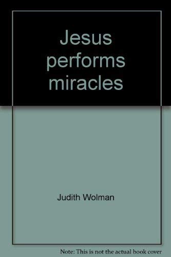 Imagen de archivo de Jesus performs miracles a la venta por Ergodebooks