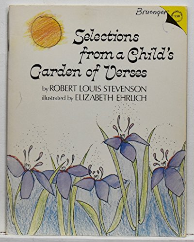 Imagen de archivo de Selections from A child's garden of verses a la venta por Wonder Book