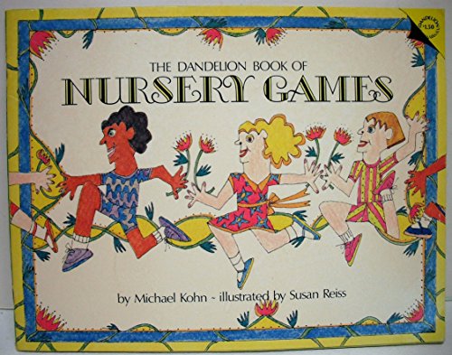 Imagen de archivo de The Dandelion book of nursery games a la venta por HPB-Ruby