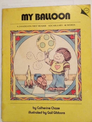 Stock image for My Balloon, A Dandelion First Reader for sale by Alf Books