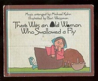 There Was an Old Woman Who Swallowed a Fly (9780897991667) by Michael Kohn; Daniel Weiner