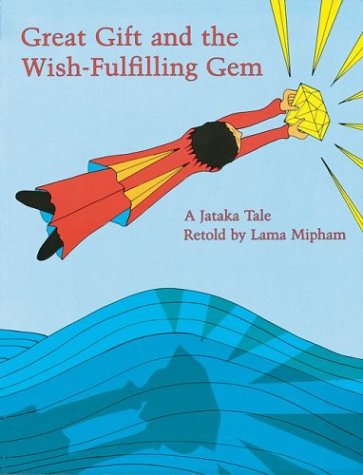 Stock image for Great Gift and the Wish-Fulfilling Gem for sale by Better World Books