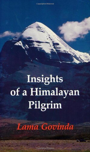 Imagen de archivo de Insights of a Himalayan Pilgrim (Tibetan Art & Culture Series) a la venta por SecondSale