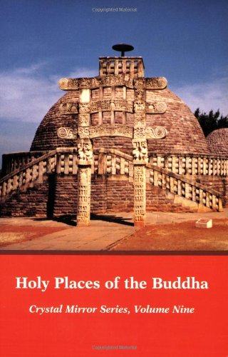 Stock image for Holy Places of the Buddha Crystal Mirror 9 for sale by ThriftBooks-Dallas
