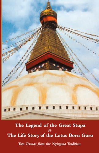 9780898003444: Legend of the Great Stupa: Two Termas from the Nyingma Tradition (Tibetan Translation Series)