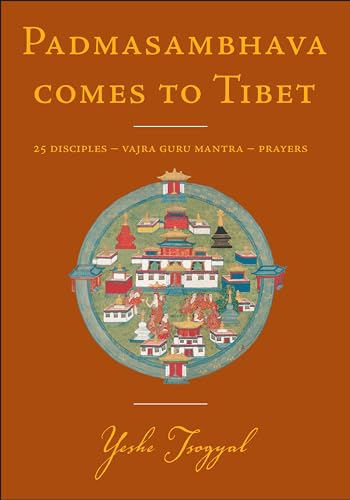 9780898004373: Padmasambhava Comes to Tibet: 25 Disciples - Vajra Guru Mantra - Prayers