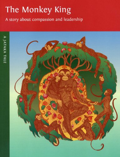 Stock image for The Monkey King: A Story About Compassion and Leadership (Children's Buddhist Stories) for sale by Half Price Books Inc.