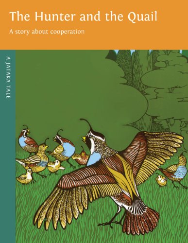 Stock image for The Hunter and the Quail: The Story About the Power of Cooperation (Jataka Tales (Paperback)) for sale by Save With Sam
