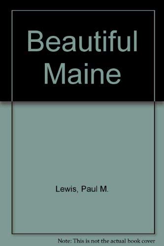 Imagen de archivo de Beautiful Maine a la venta por 2Vbooks