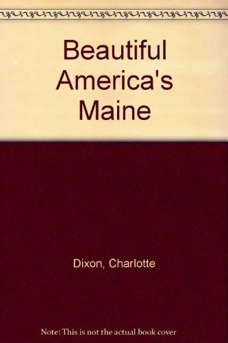 Beispielbild fr Beautiful America's Maine zum Verkauf von Wonder Book