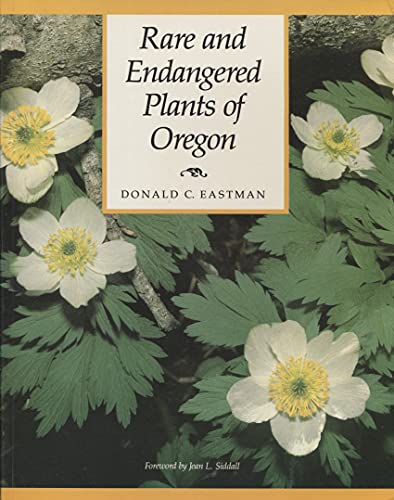 Stock image for Rare and Endangered Plants of Oregon for sale by Half Price Books Inc.