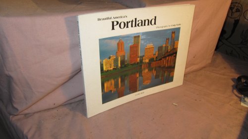 Stock image for Beautiful Americas Portland for sale by Vashon Island Books