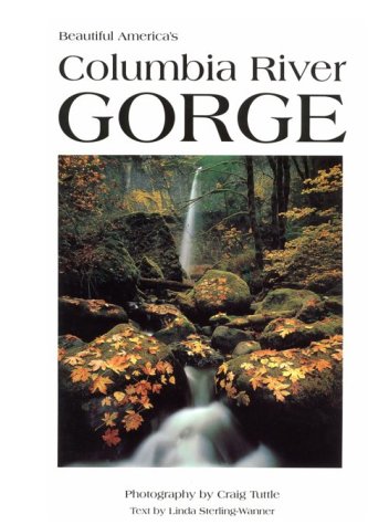 9780898025736: Beautiful America's Columbia River Gorge