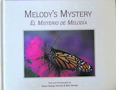 Beispielbild fr Melody's Mystery : El Misterio de Melodia zum Verkauf von Better World Books: West