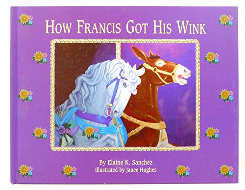 Imagen de archivo de How Francis Got His Wink a la venta por SecondSale