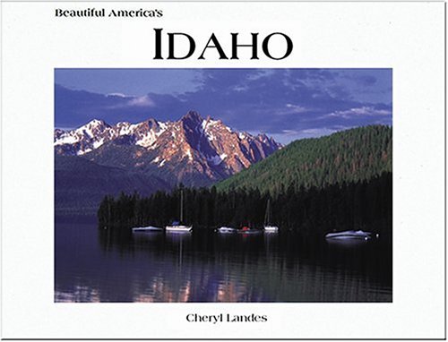 Beispielbild fr Beautiful America's Idaho zum Verkauf von Better World Books: West