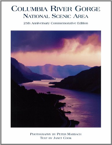 Beispielbild fr Columbia River Gorge National Scenic Area : 25th Anniversary Commemorative Edition zum Verkauf von Better World Books