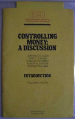 Stock image for Controlling Money: A Discussion. Original Paper 29. November 1980 for sale by Zubal-Books, Since 1961
