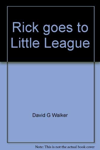 Beispielbild fr Rick Goes to Little League zum Verkauf von Thomas F. Pesce'