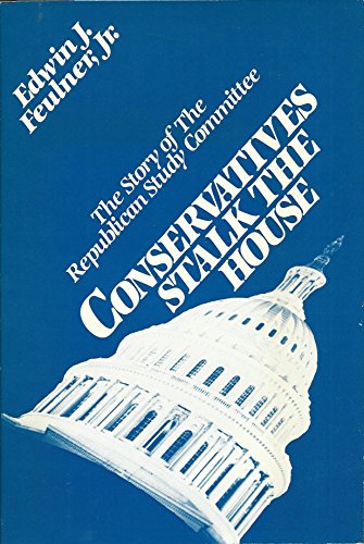 Imagen de archivo de Conservatives Stalk the House a la venta por Wonder Book