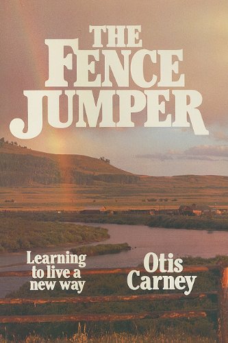 Imagen de archivo de Fence Jumper: A Search for the Greener Pastures a la venta por Table of Contents