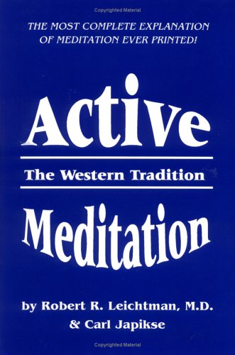 Beispielbild fr Active Meditation: The Western Tradition zum Verkauf von SecondSale