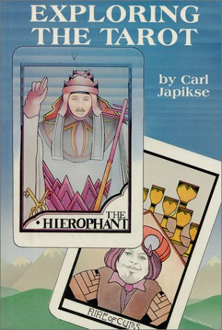 Beispielbild fr Exploring the Tarot zum Verkauf von Better World Books