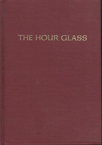 THE HOUR GLASS Sixty Fables for This Moment in Time