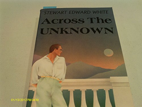 Imagen de archivo de Across the Unknown a la venta por Robinson Street Books, IOBA