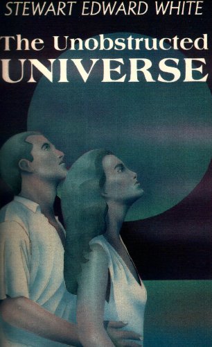 Stock image for The Unobstructed Universe for sale by GF Books, Inc.
