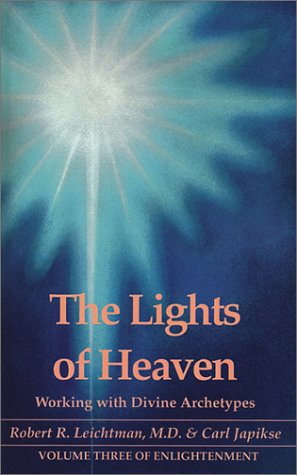Beispielbild fr The Lights of Heaven: Working with Divine Archetypes zum Verkauf von Pearlydewdrops