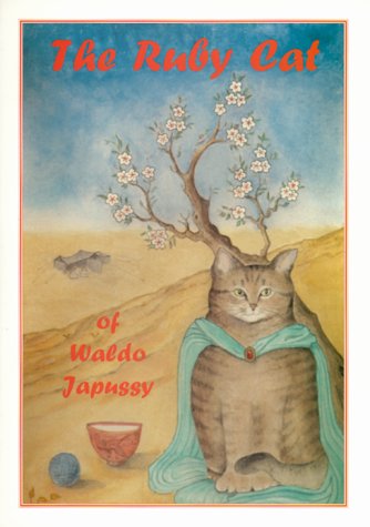 Imagen de archivo de The Ruby Cat of Waldo Japussy a la venta por Pearlydewdrops