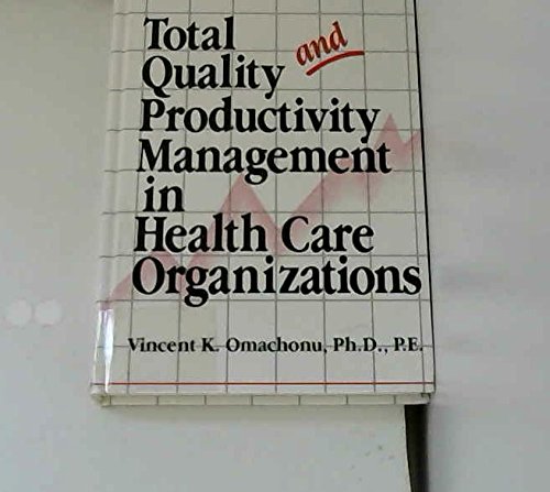 Stock image for Total Quality and Productivity Management in Health Care Organizations for sale by HPB-Red