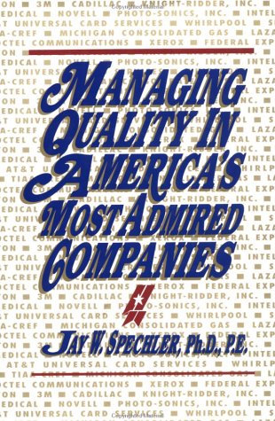 Beispielbild fr Managing Quality in America's Most Admired Companies zum Verkauf von Wonder Book