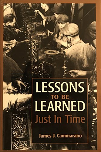 Stock image for Lessons to Be Learned Just in Time for sale by HPB-Red