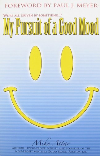 Imagen de archivo de My Pursuit of a Good Mood a la venta por Hawking Books