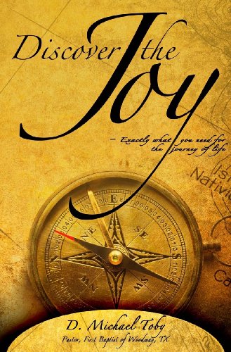 Stock image for Discover the Joy: Exactly what you need for the journey of life for sale by Half Price Books Inc.