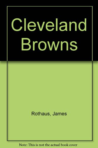 Beispielbild fr Cleveland Browns zum Verkauf von ThriftBooks-Atlanta