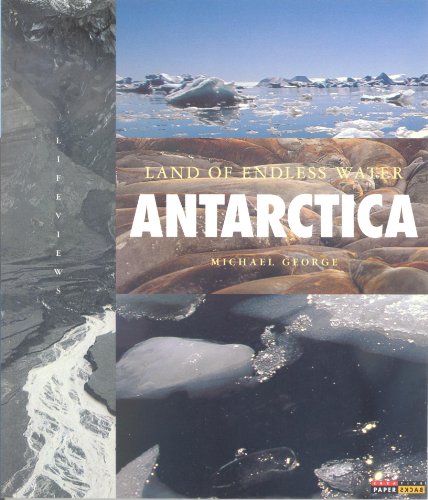 Imagen de archivo de Antarctica: Land of Endless Water a la venta por SecondSale